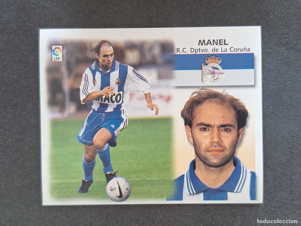 Cromos de f&uacute;tbol: L5 MANEL DEPORTIVO DE LA CORU&Ntilde;A LIGA ESTE 1999 2000 99 00 NUNCA PEGADO SIN PEGAR