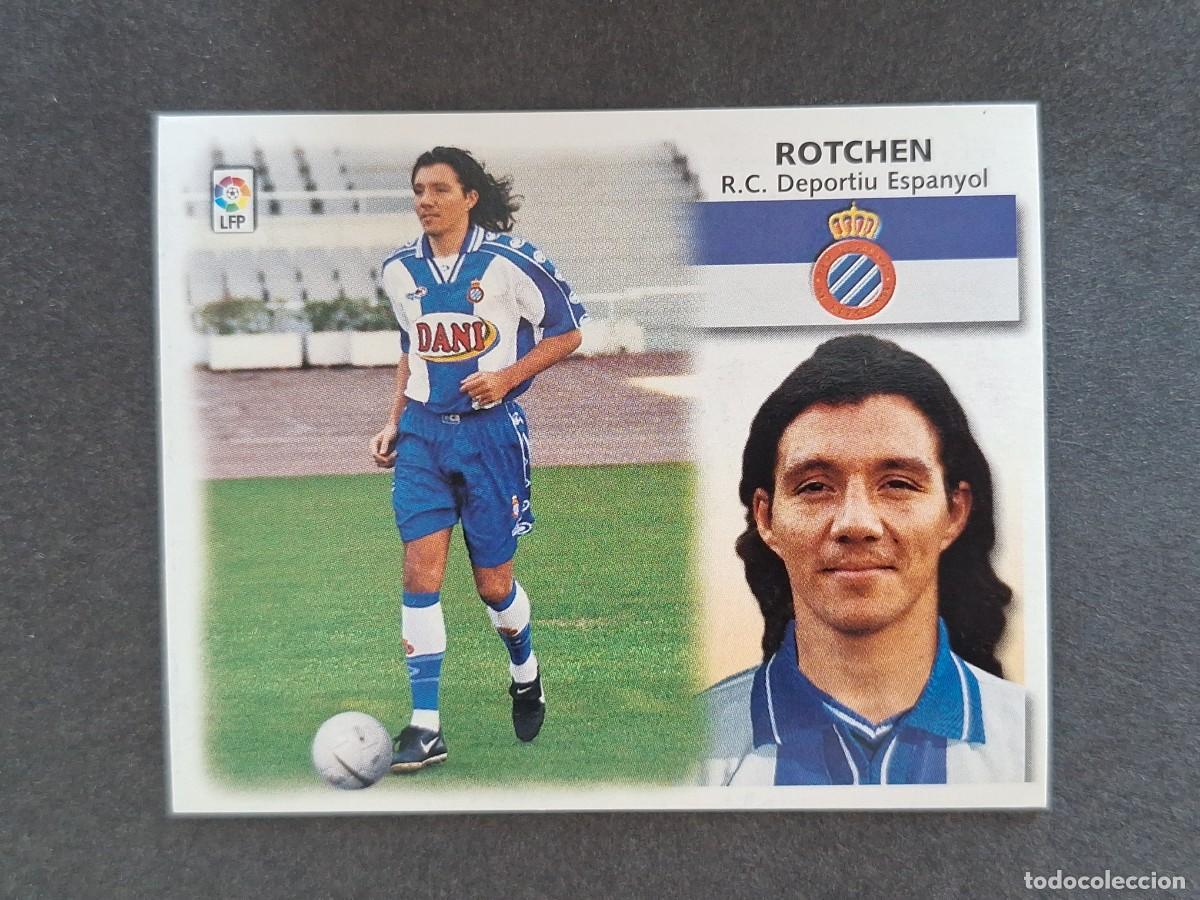 Cromos de f&uacute;tbol: L5 ROTCHEN R. C. D. ESPA&Ntilde;OL LIGA ESTE 1999 2000 99 00 NUNCA PEGADO SIN PEGAR