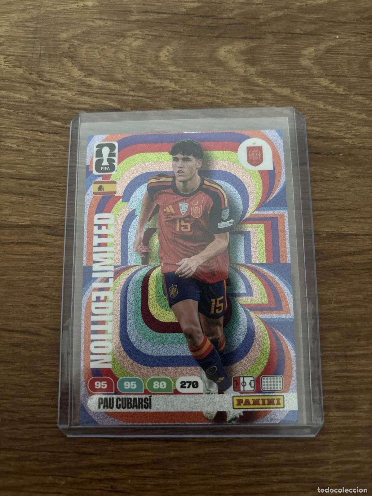 Cromos de f&uacute;tbol: Pau Cubarsi Espa&ntilde;a Edici&oacute;n Limitada Mundial 26