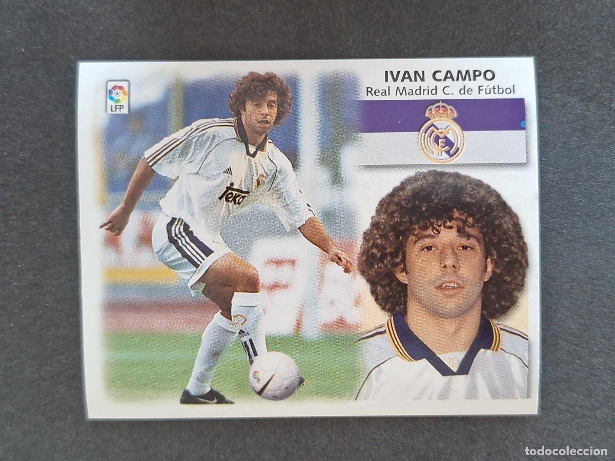 Figurine di Calcio: L5 IVAN CAMPO REAL MADRID LIGA ESTE 1999 2000 99 00 NUNCA PEGADO SIN PEGAR