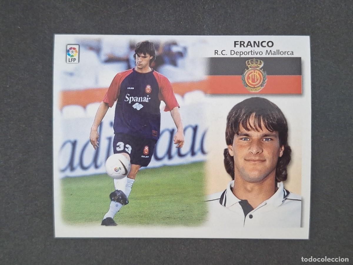 Cromos de Futebol: L5 FRANCO R. C. D. MALLORCA LIGA ESTE 1999 2000 99 00 NUNCA PEGADO SIN PEGAR