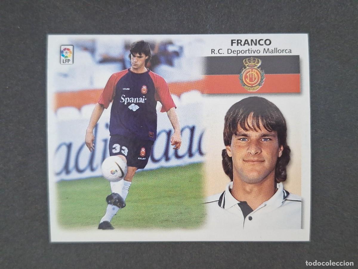 Cromos de Futebol: L5 FRANCO R. C. D. MALLORCA LIGA ESTE 1999 2000 99 00 NUNCA PEGADO SIN PEGAR