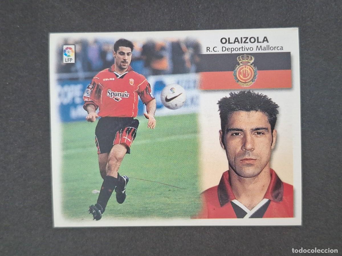 Cromos de Futebol: L5 OLAIZOLA R. C. D. MALLORCA LIGA ESTE 1999 2000 99 00 NUNCA PEGADO SIN PEGAR
