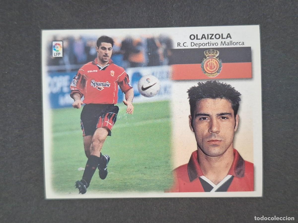 Cromos de Futebol: L5 OLAIZOLA R. C. D. MALLORCA LIGA ESTE 1999 2000 99 00 NUNCA PEGADO SIN PEGAR