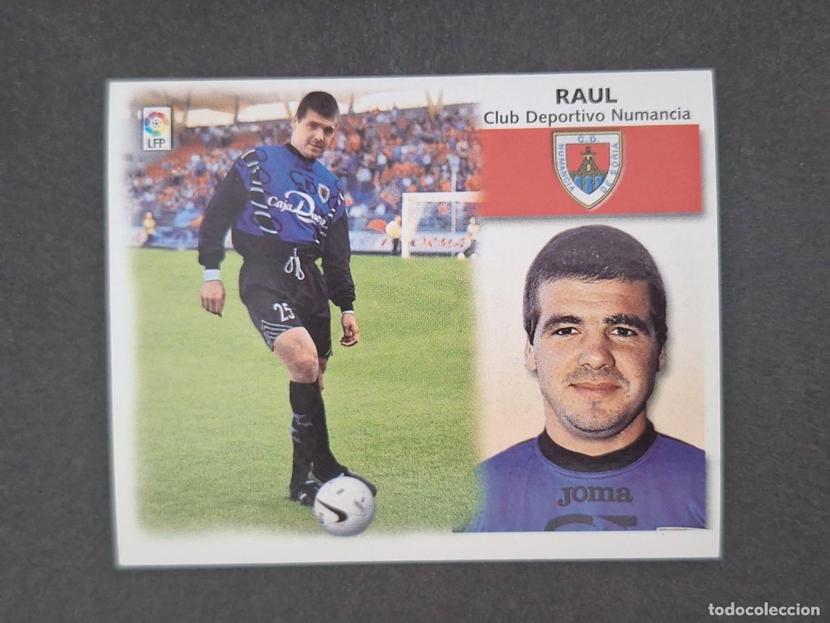 Cartes &agrave; collectionner de Football: L5 RAUL C. D. NUMANCIA LIGA ESTE 1999 2000 99 00 NUNCA PEGADO SIN PEGAR