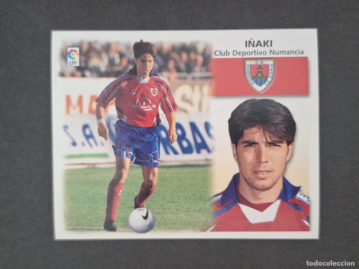 Cromos de f&uacute;tbol: L5 I&Ntilde;AKI C. D. NUMANCIA LIGA ESTE 1999 2000 99 00 NUNCA PEGADO SIN PEGAR