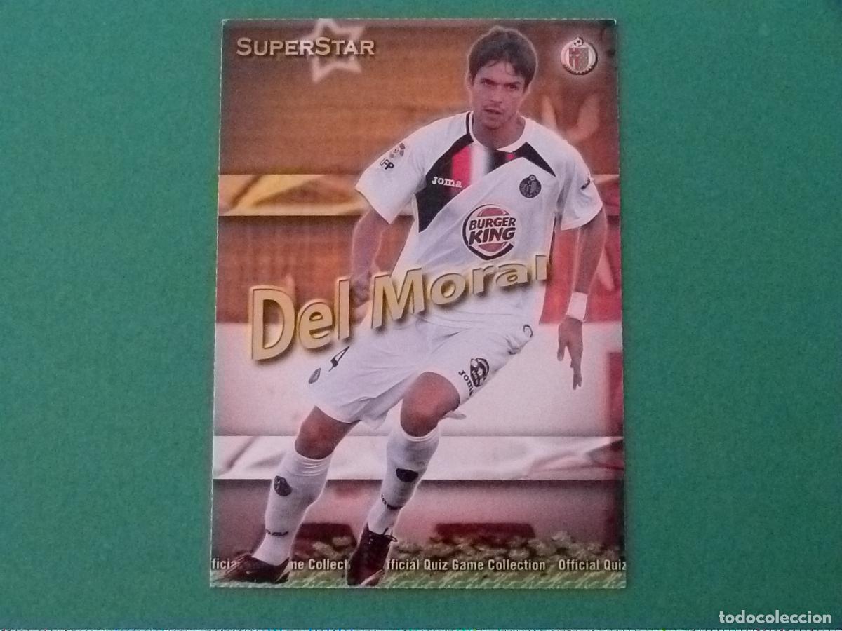 Cromos de f&uacute;tbol: TRADING CARD FUTBOL DEL MORAL GETAFE C.F. MATE N&ordm; 456 FICHAS LIGA MUNDICROMO 2009-2010/09-10