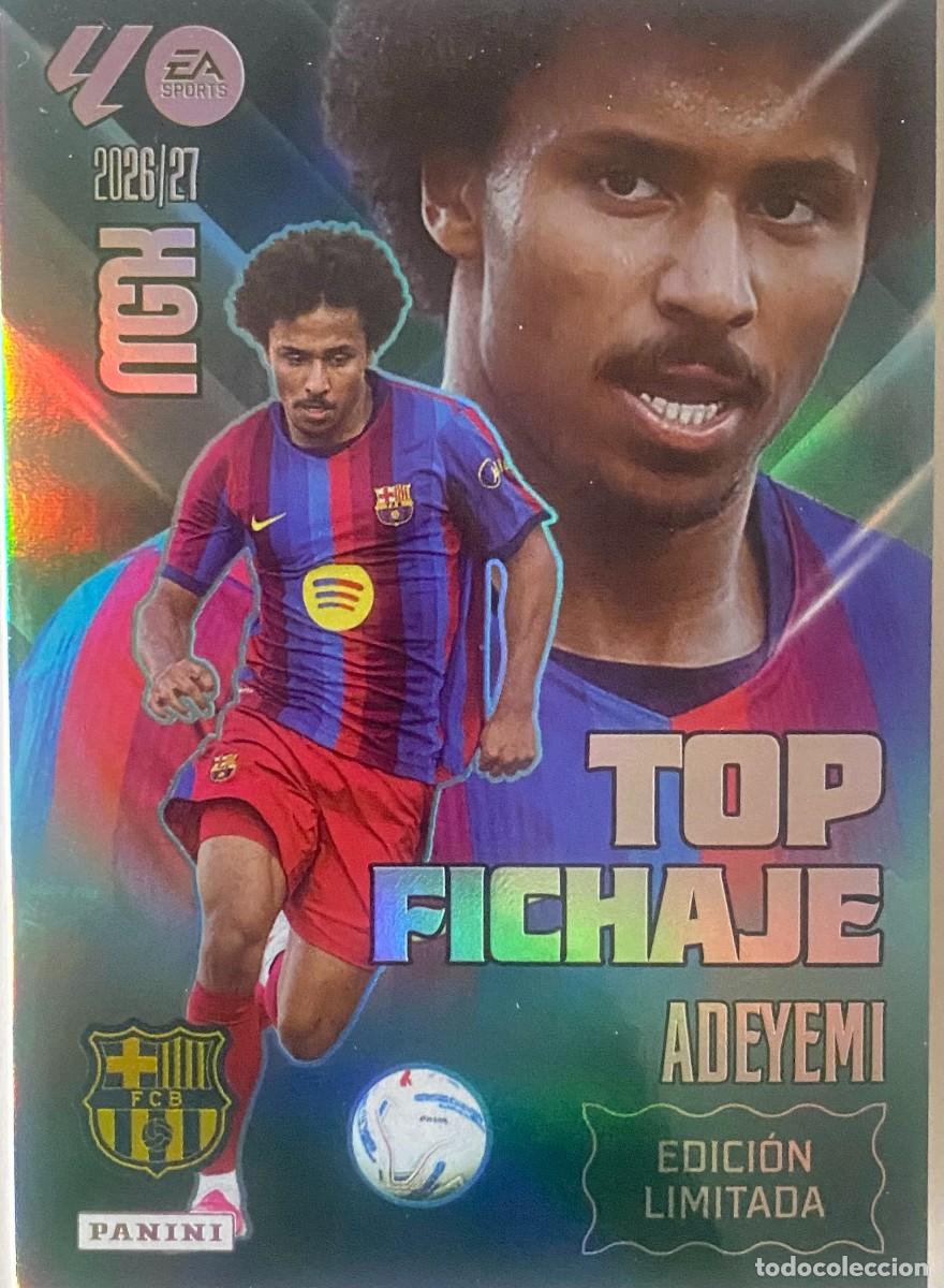 Cromos de f&uacute;tbol: Top Fichaje ADEYEMI BARCELONA MGK 2026/27 2026 2027 EDICI&Oacute;N LIMITADA