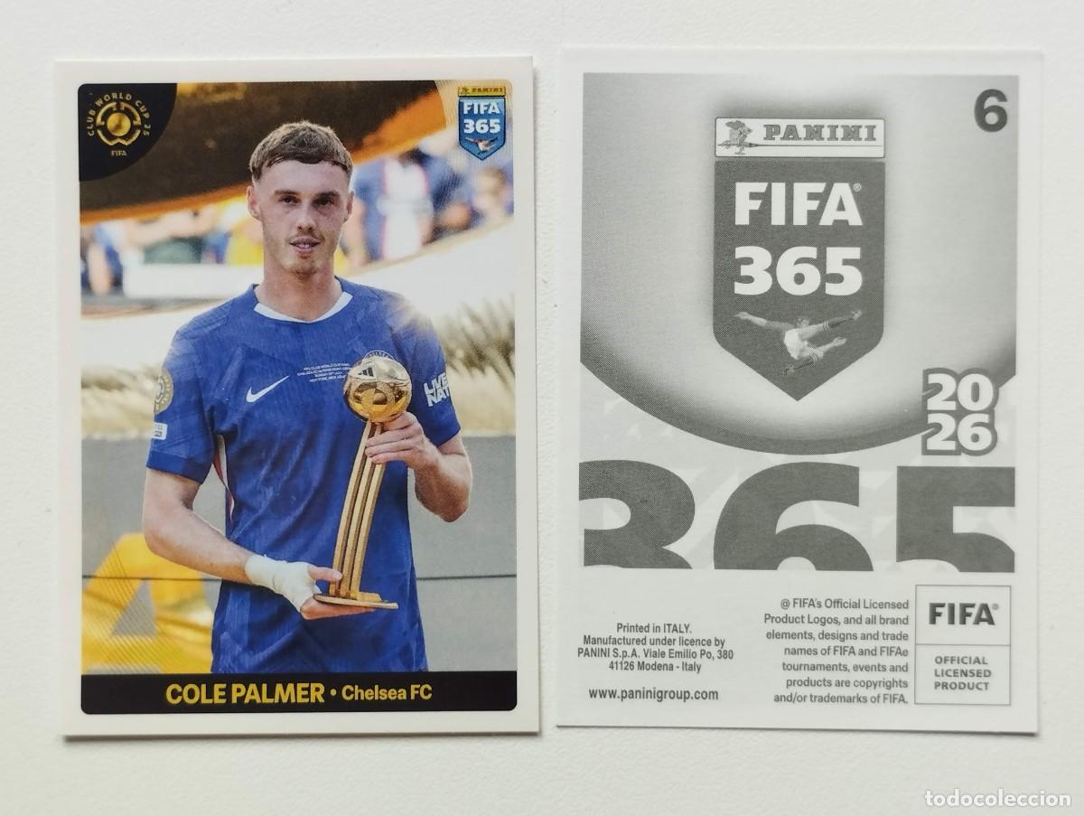 Football Stickers: CROMO STICKER PANINI FIFA 365 2026 FIFA CLUB WORLD CUP 25 COLE PALMER 6 CHELSEA