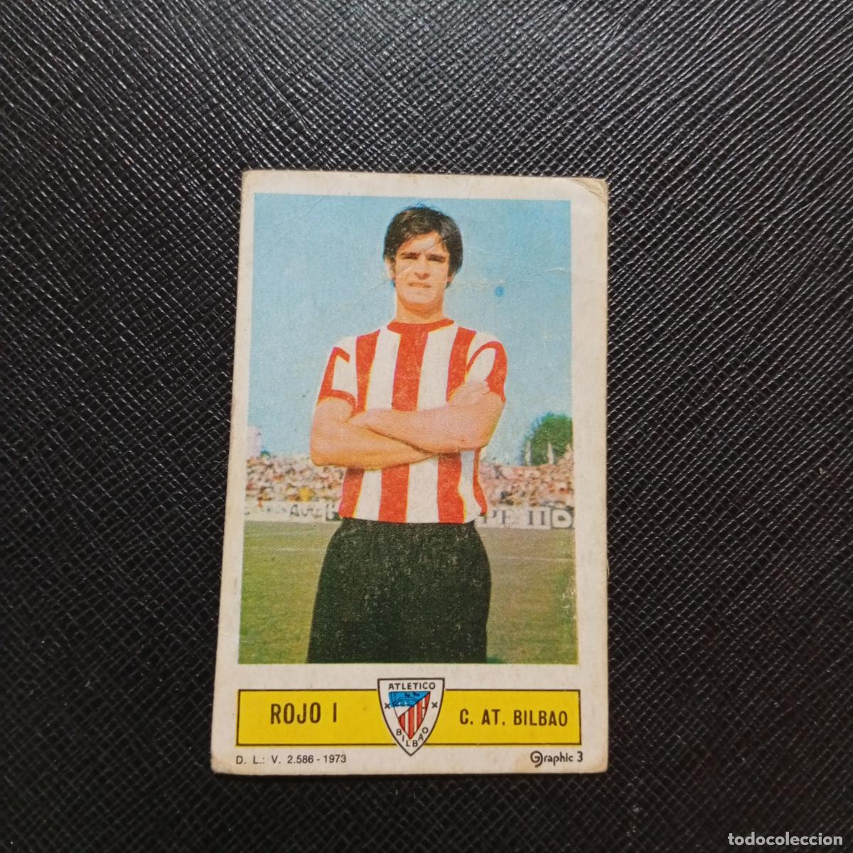 Cromos de f&uacute;tbol: ROJO I BILBAO ESTE 1973 1974 CROMO FUTBOL LIGA 73 74 - DESPEGADO - A206 PG4
