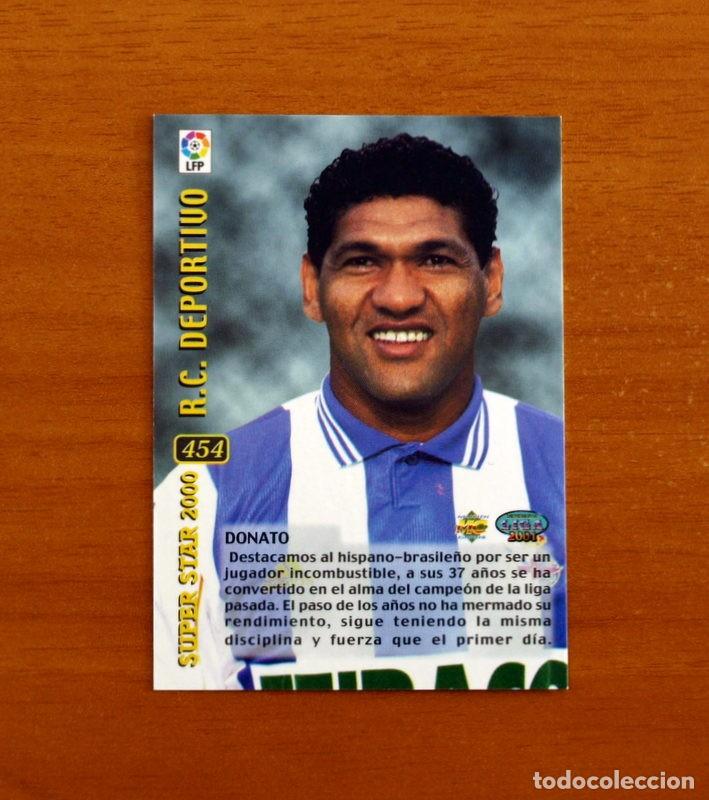 Cromos de f&uacute;tbol: Deportivo La Coru&ntilde;a -N&ordm; 454 Donato El Mejor 2000 -Mundicromo Las Fichas de la Liga 2000-2001, 00-01