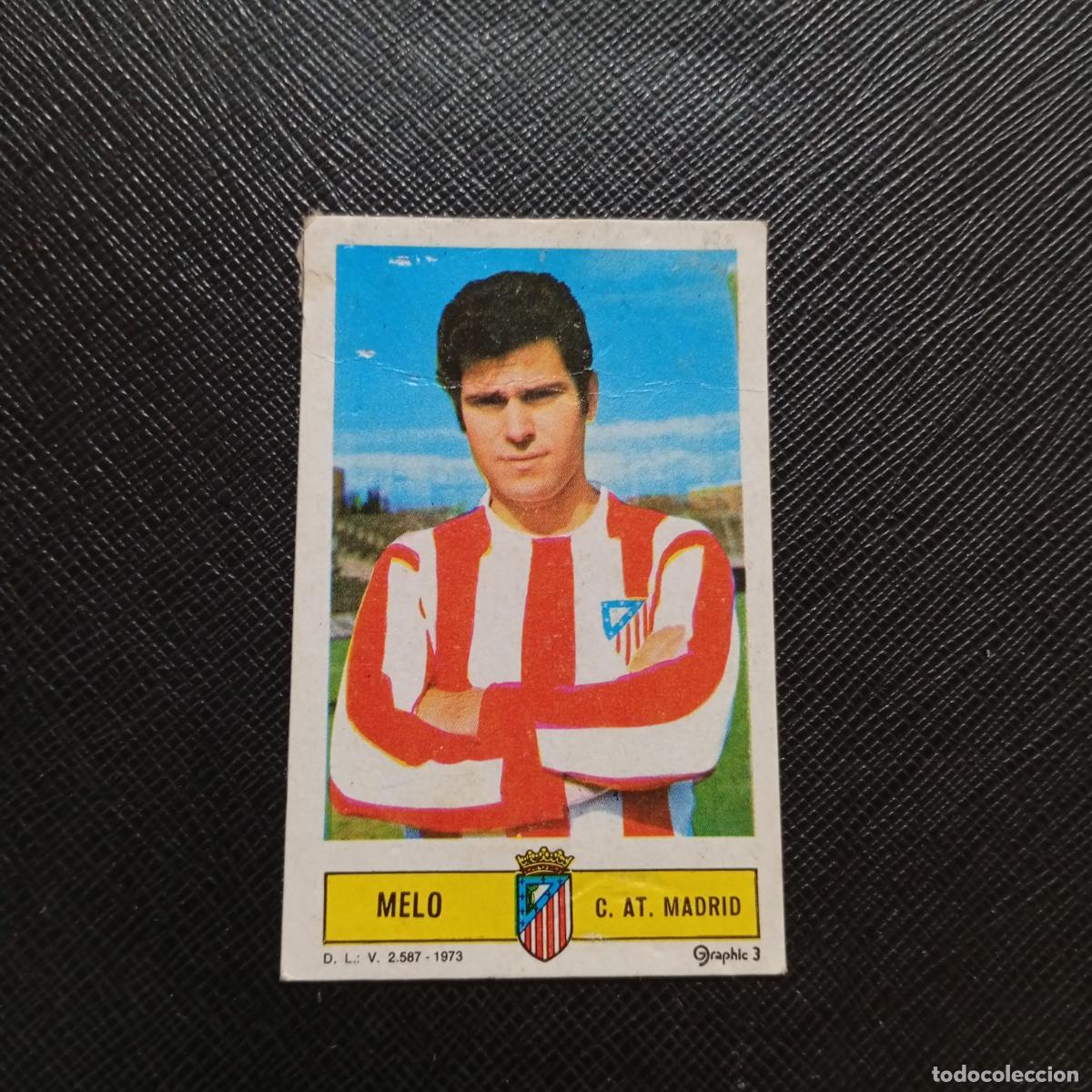 Cromos de f&uacute;tbol: MELO AT MADRID ESTE 1973 1974 CROMO FUTBOL LIGA 73 74 - DESPEGADO - A206 PG7