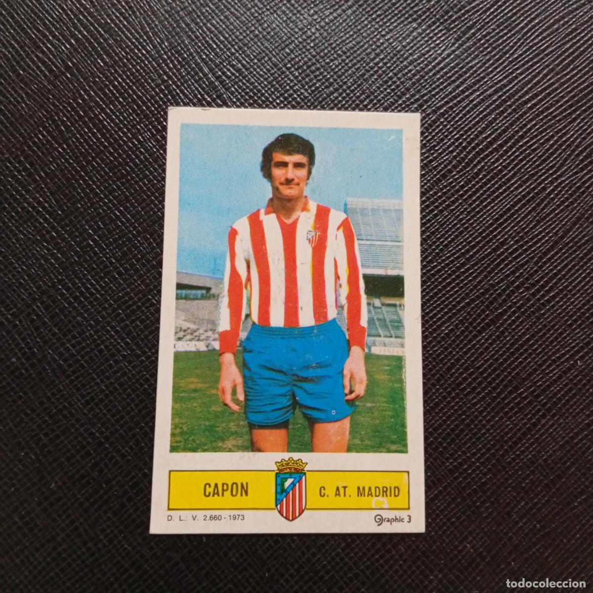 Cartes &agrave; collectionner de Football: CAPON AT MADRID ESTE 1973 1974 CROMO FUTBOL LIGA 73 74 - DESPEGADO - A206 PG11