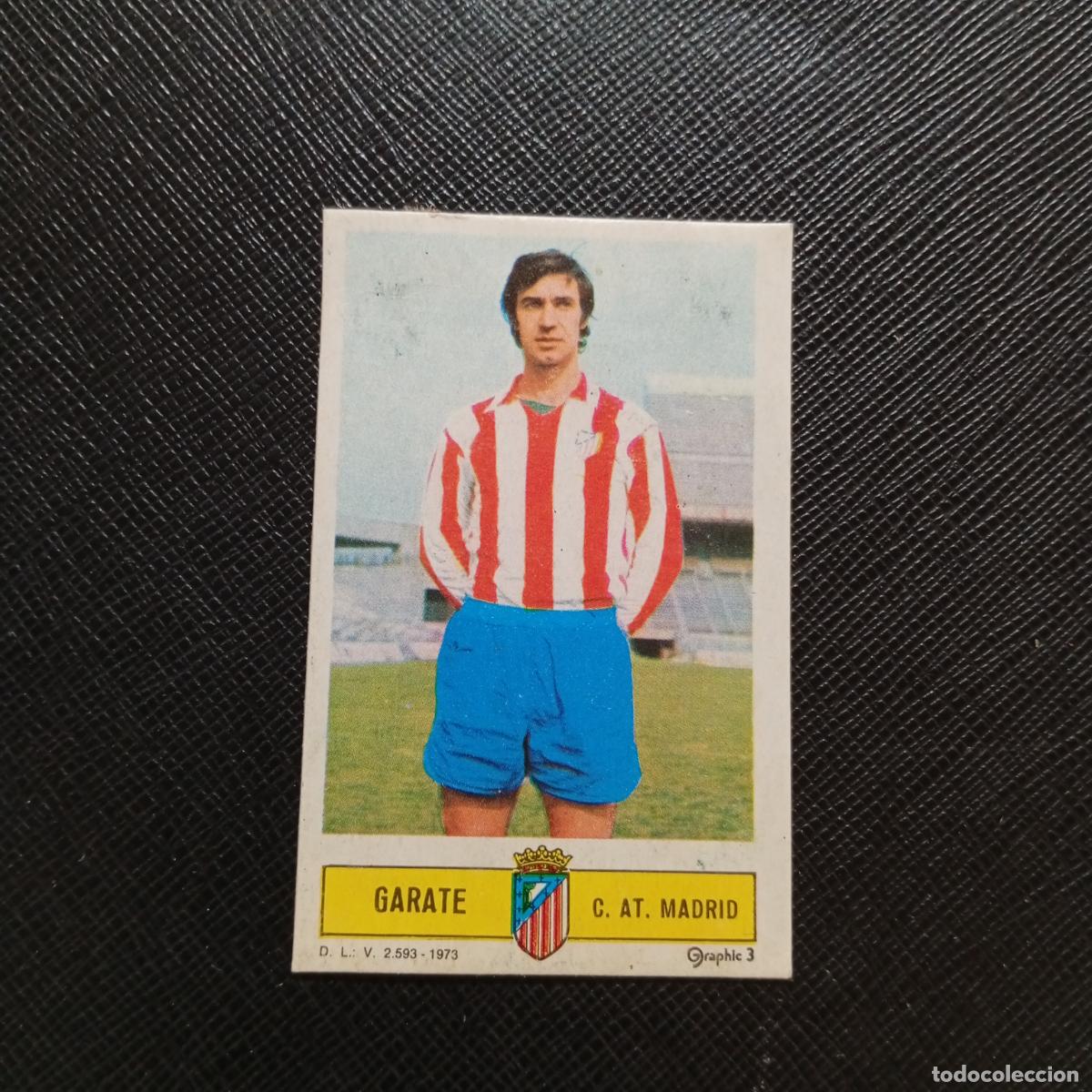 Cromos de f&uacute;tbol: GARATE AT MADRID ESTE 1973 1974 CROMO FUTBOL LIGA 73 74 - DESPEGADO - A206 PG16