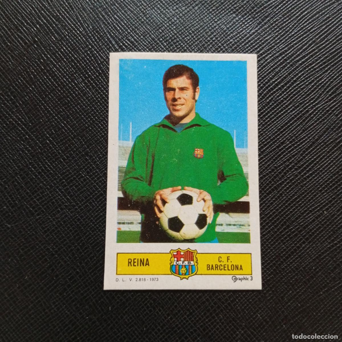 Cromos de f&uacute;tbol: REINA BARCELONA ESTE 1973 1974 CROMO FUTBOL LIGA 73 74 - DESPEGADO - A206 PG18