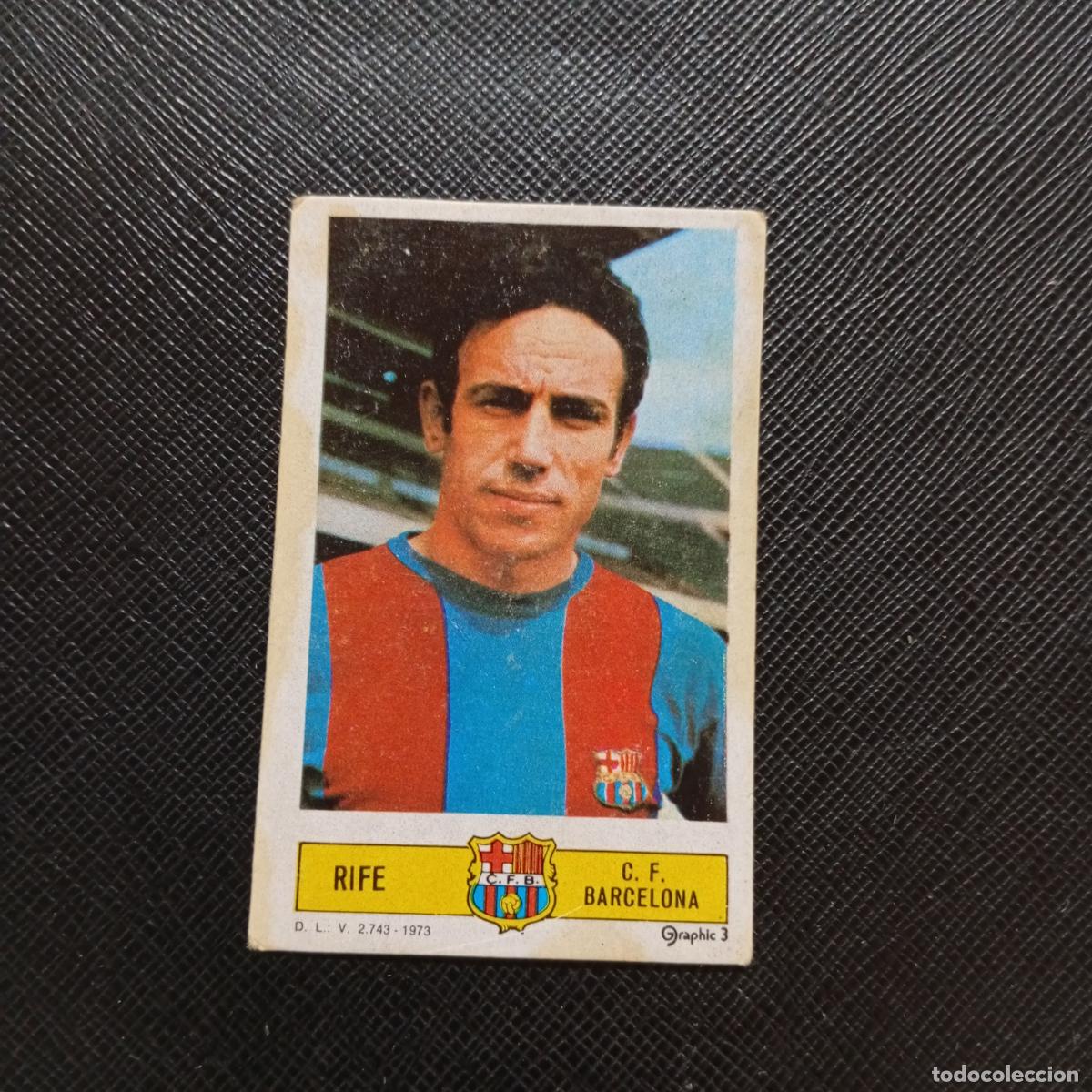 Cromos de f&uacute;tbol: RIFE BARCELONA ESTE 1973 1974 CROMO FUTBOL LIGA 73 74 - DESPEGADO - A206 PG18