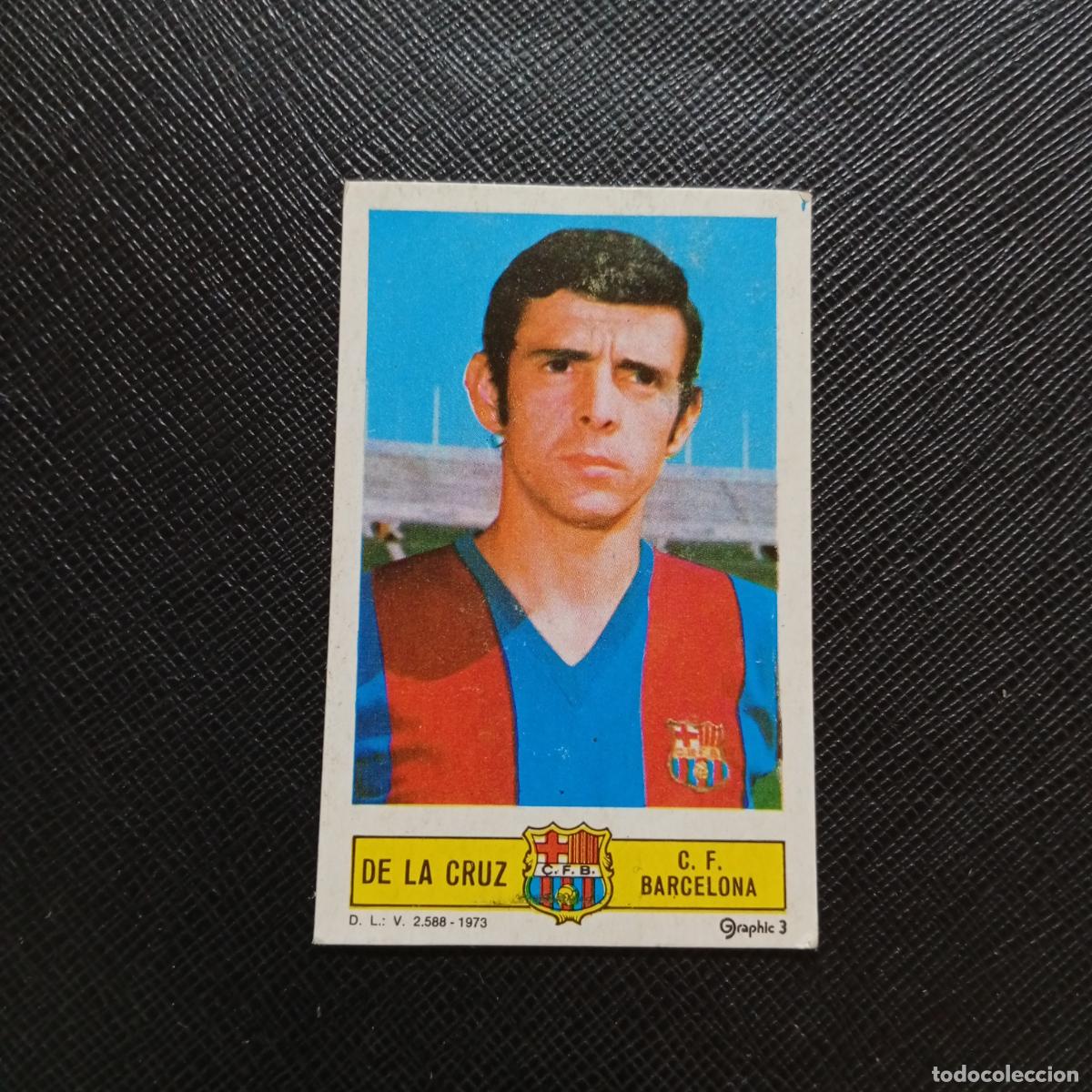 Cromos de f&uacute;tbol: DE LA CRUZ BARCELONA ESTE 1973 1974 CROMO FUTBOL LIGA 73 74 - DESPEGADO - A206 PG18