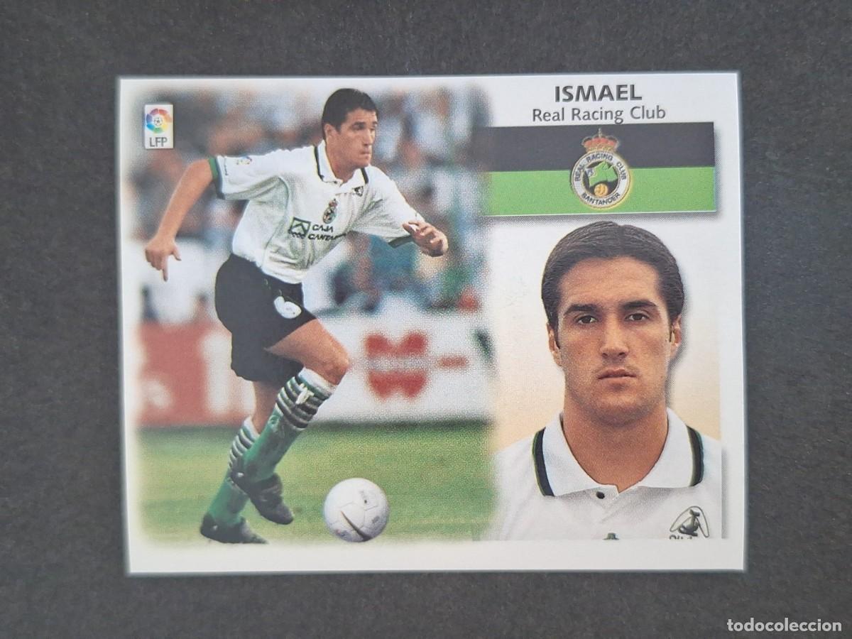 Figurine di Calcio: L5 ISMAEL RACING DE SANTANDER LIGA ESTE 1999 2000 99 00 NUNCA PEGADO SIN PEGAR
