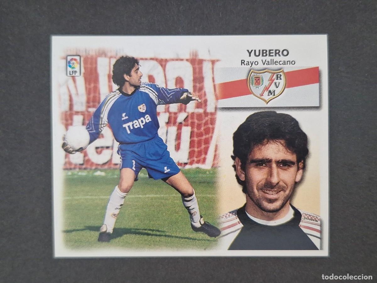 Cromos de f&uacute;tbol: L5 YUBERO RAYO VALLECANO LIGA ESTE 1999 2000 99 00 NUNCA PEGADO SIN PEGAR