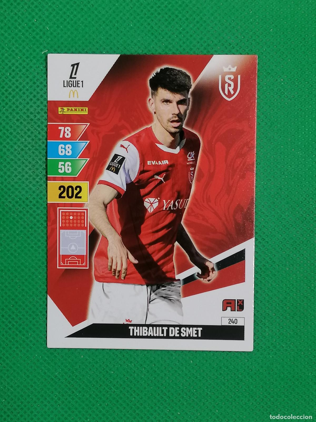 Cromos de f&uacute;tbol: 240 THIBAULT DE SMET STADE DE REIMS ⚽ LIGUE 1 MCDONALDS ADRENALYN XL 2024 2025 24 25 ⚽