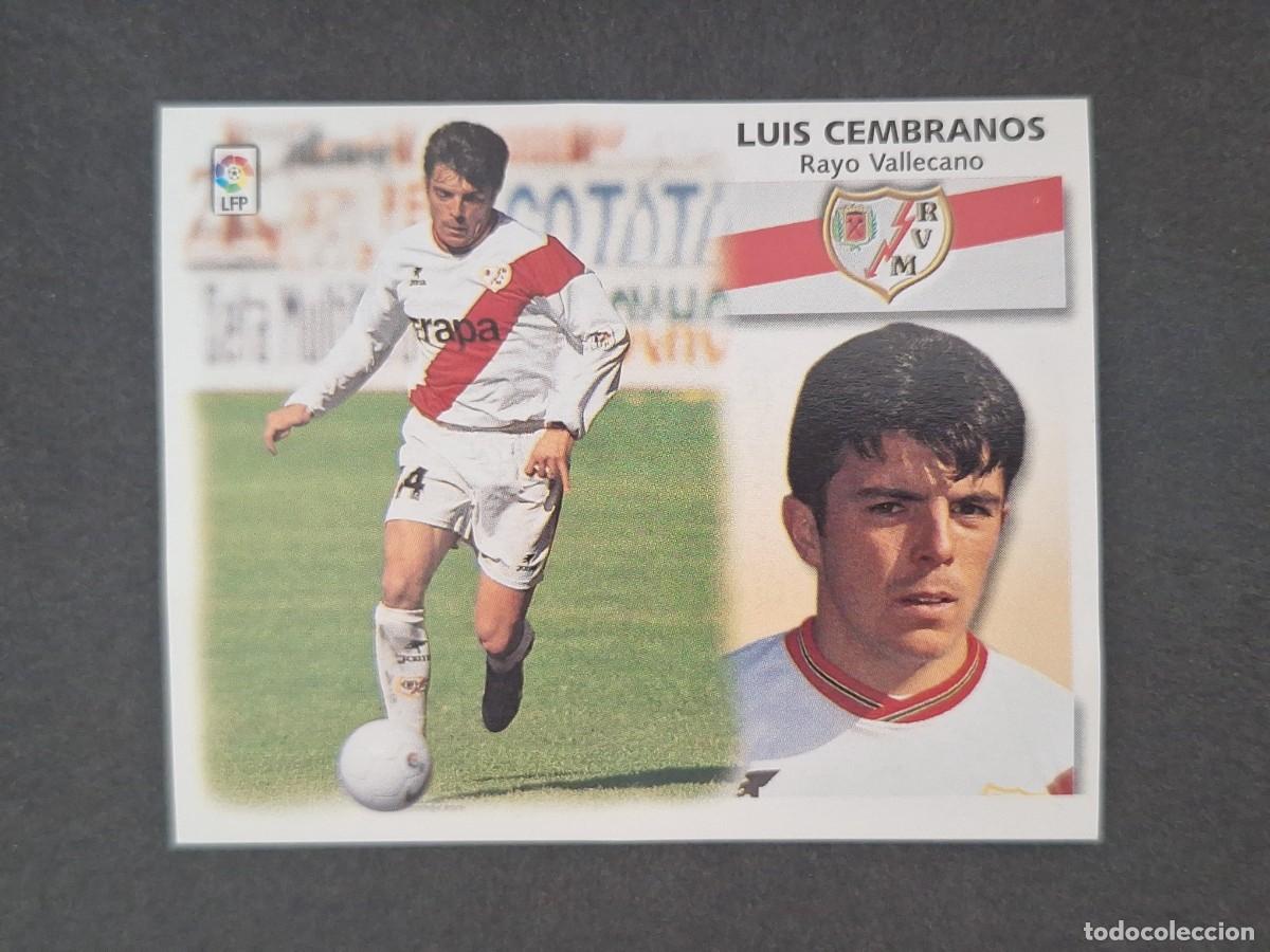 Cromos de f&uacute;tbol: L5 LUIS CEMBRANOS RAYO VALLECANO LIGA ESTE 1999 2000 99 00 NUNCA PEGADO SIN PEGAR