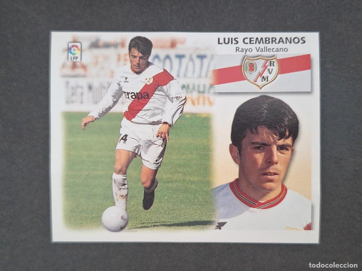 Cromos de f&uacute;tbol: L5 LUIS CEMBRANOS RAYO VALLECANO LIGA ESTE 1999 2000 99 00 NUNCA PEGADO SIN PEGAR