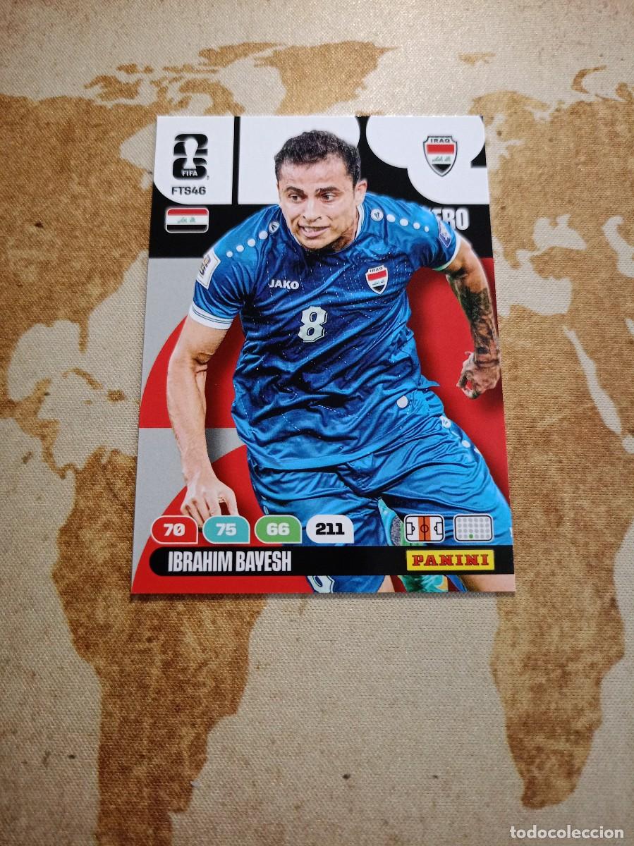 Cromos de f&uacute;tbol: FT46 IBRAHIM BAYESH Irak Adrenalyn WORLD cup 2026