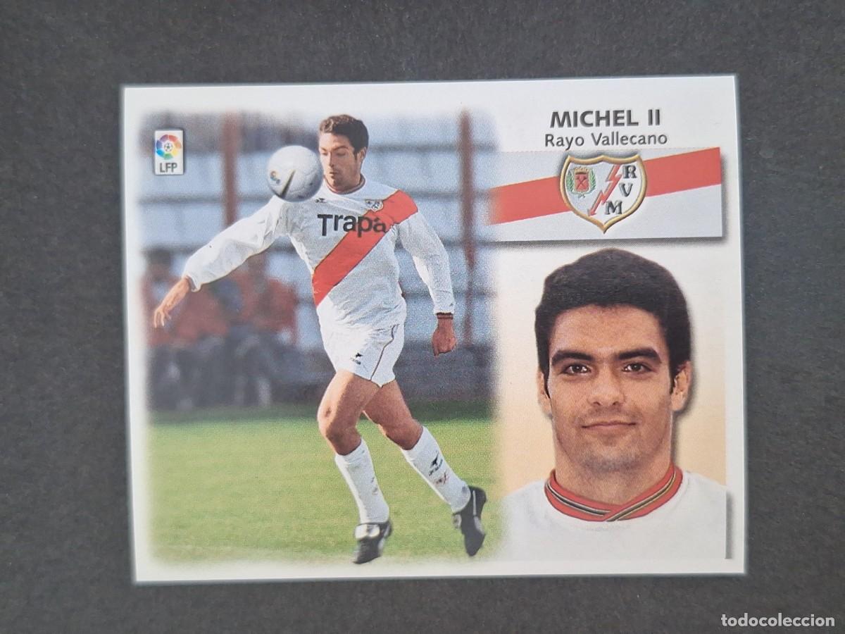 Football Stickers: L5 MICHEL II RAYO VALLECANO LIGA ESTE 1999 2000 99 00 NUNCA PEGADO SIN PEGAR