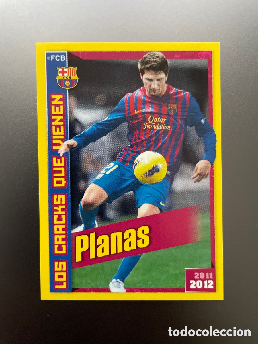 Cartes &agrave; collectionner de Football: Planas 191 Los Cracks que Vienen Panini FC Barcelona 2011-12 Coleccion Oficial Cromos