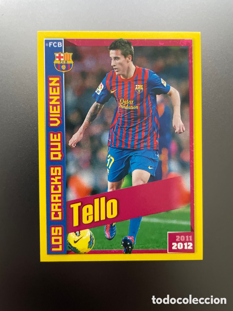 Cartes &agrave; collectionner de Football: Tello 196 Los Cracks que Vienen Panini FC Barcelona 2011-12 Coleccion Oficial Cromos