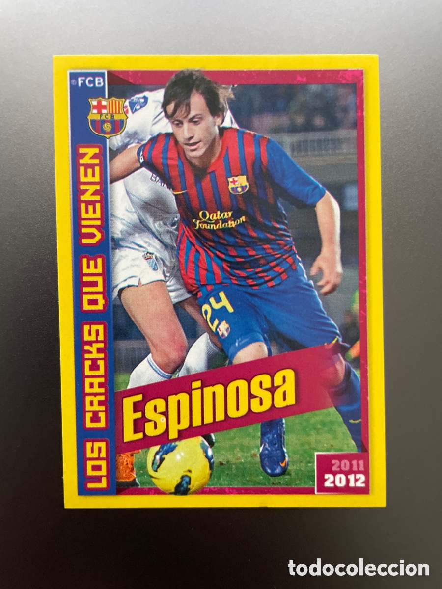 Football Stickers: Espinosa 194 Los Cracks que Vienen Panini FC Barcelona 2011-12 Coleccion Oficial Cromos