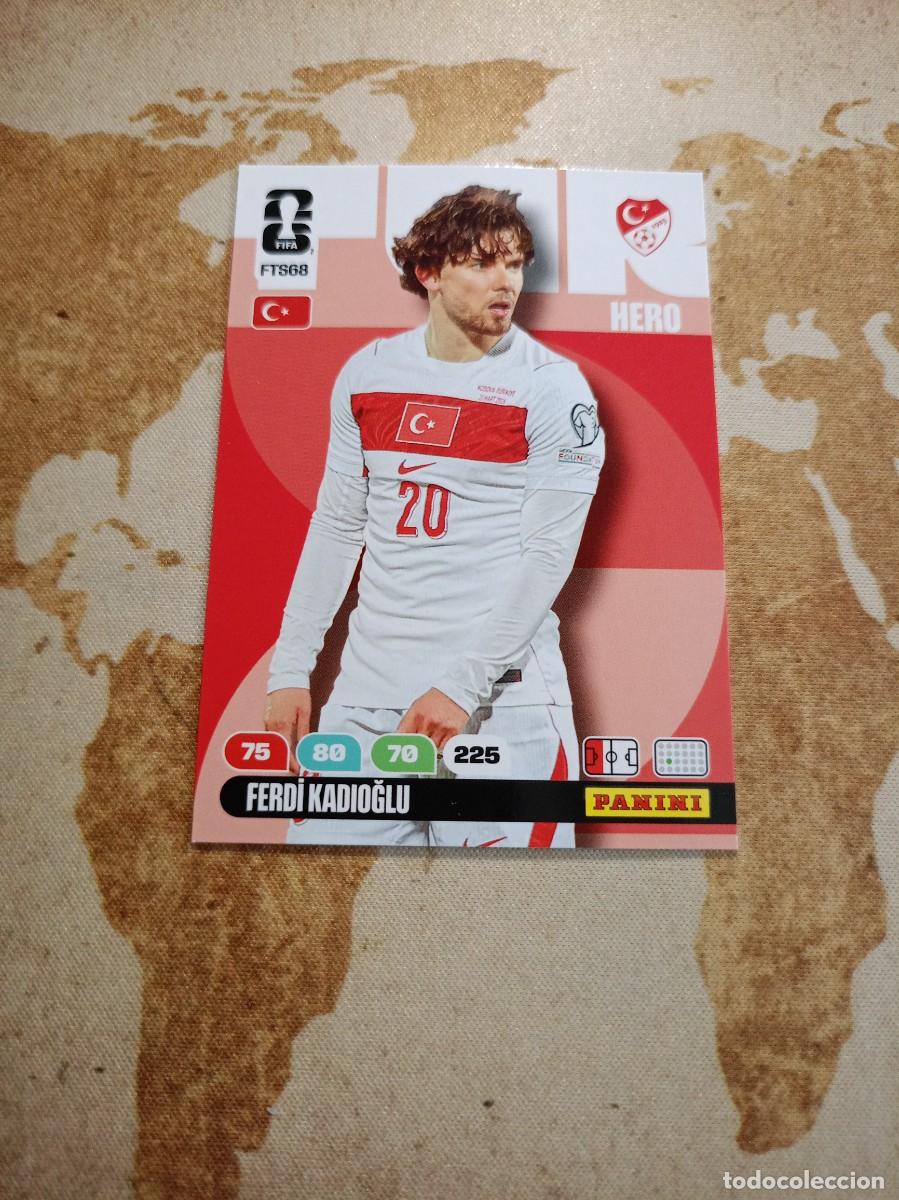 Cromos de f&uacute;tbol: FT68 FERDI KADIOGLU Turqu&iacute;a Adrenalyn WORLD cup 2026
