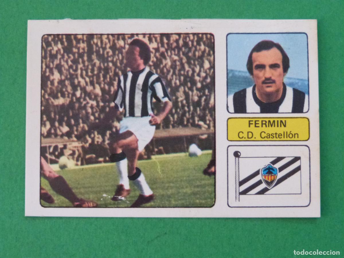 Cromos de f&uacute;tbol: CROMO FUTBOL FERMIN C.D. CASTELLON FICHAJE DESPEGADO N&ordm; 8 LIGA FHER 1973-1974/73-74