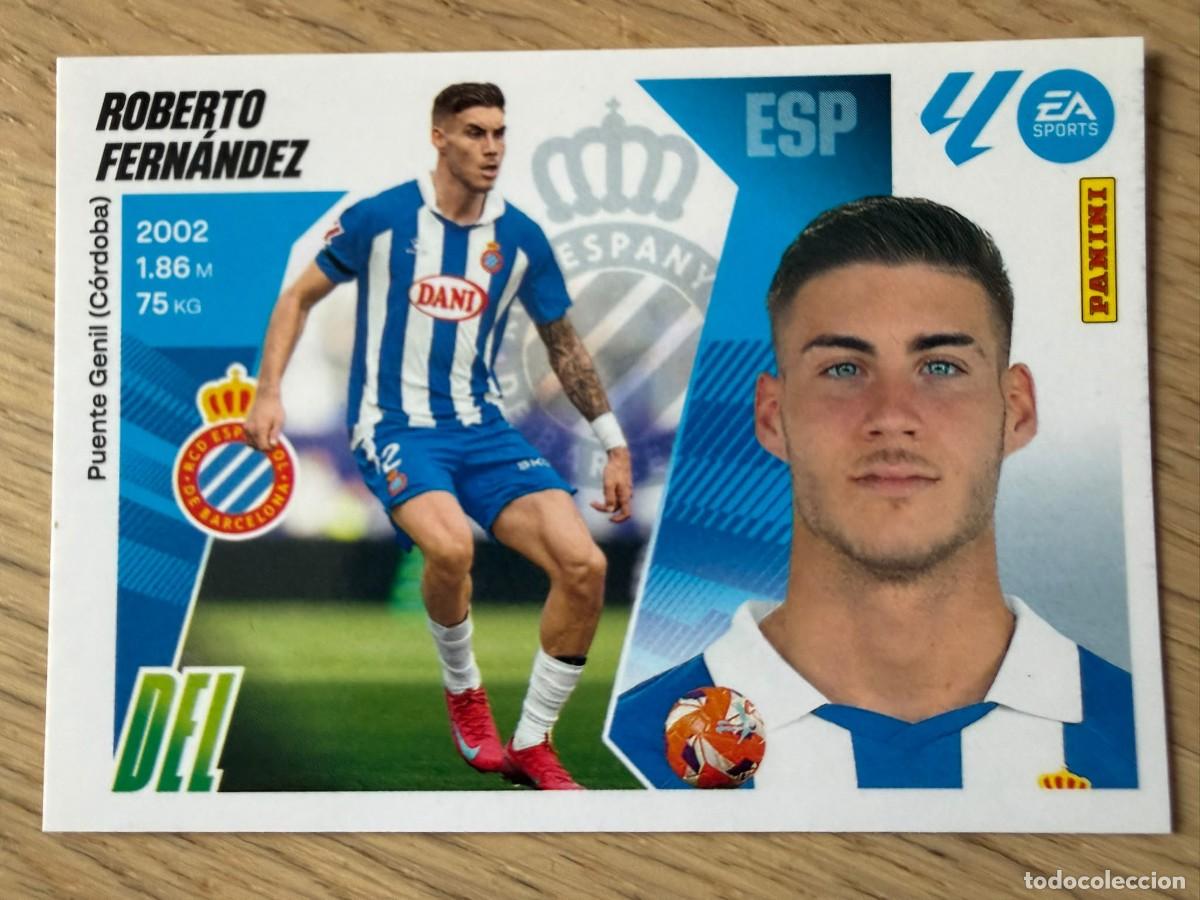 Cromos de f&uacute;tbol: 18 ROBERTO FERNANDEZ ESPANYOL 25 26 2025 2026 LIGA EA SPORTS COLECCIONES ESTE SIN PEGAR STICKER
