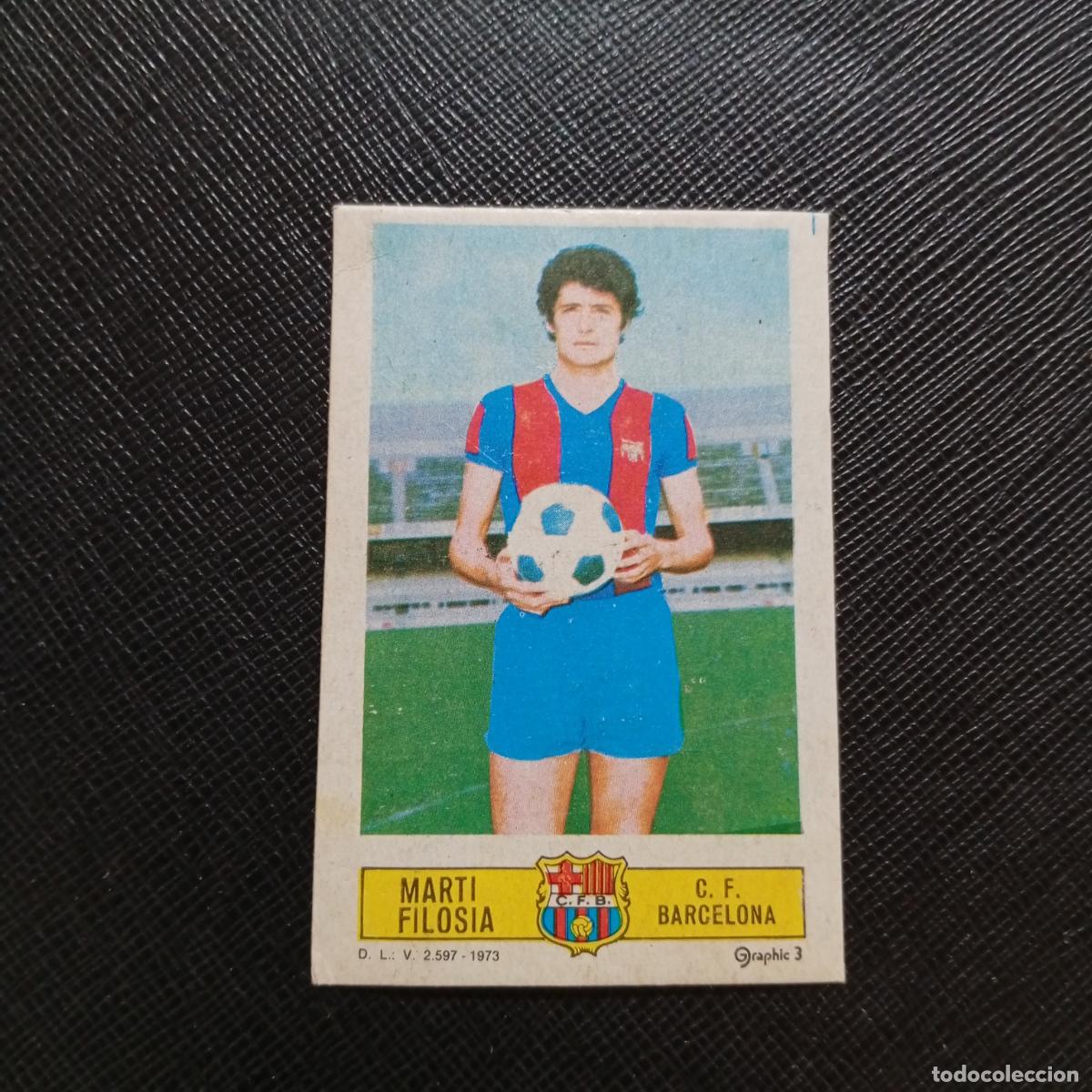 Cromos de f&uacute;tbol: MARTI FILOSIA BARCELONA ESTE 1973 1974 CROMO FUTBOL LIGA 73 74 - DESPEGADO - A206 PG25