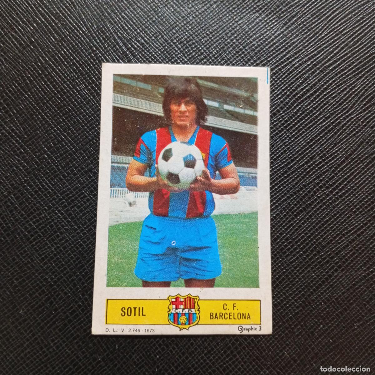 Cromos de f&uacute;tbol: SOTIL BARCELONA ESTE 1973 1974 CROMO FUTBOL LIGA 73 74 - DESPEGADO - A206 PG28