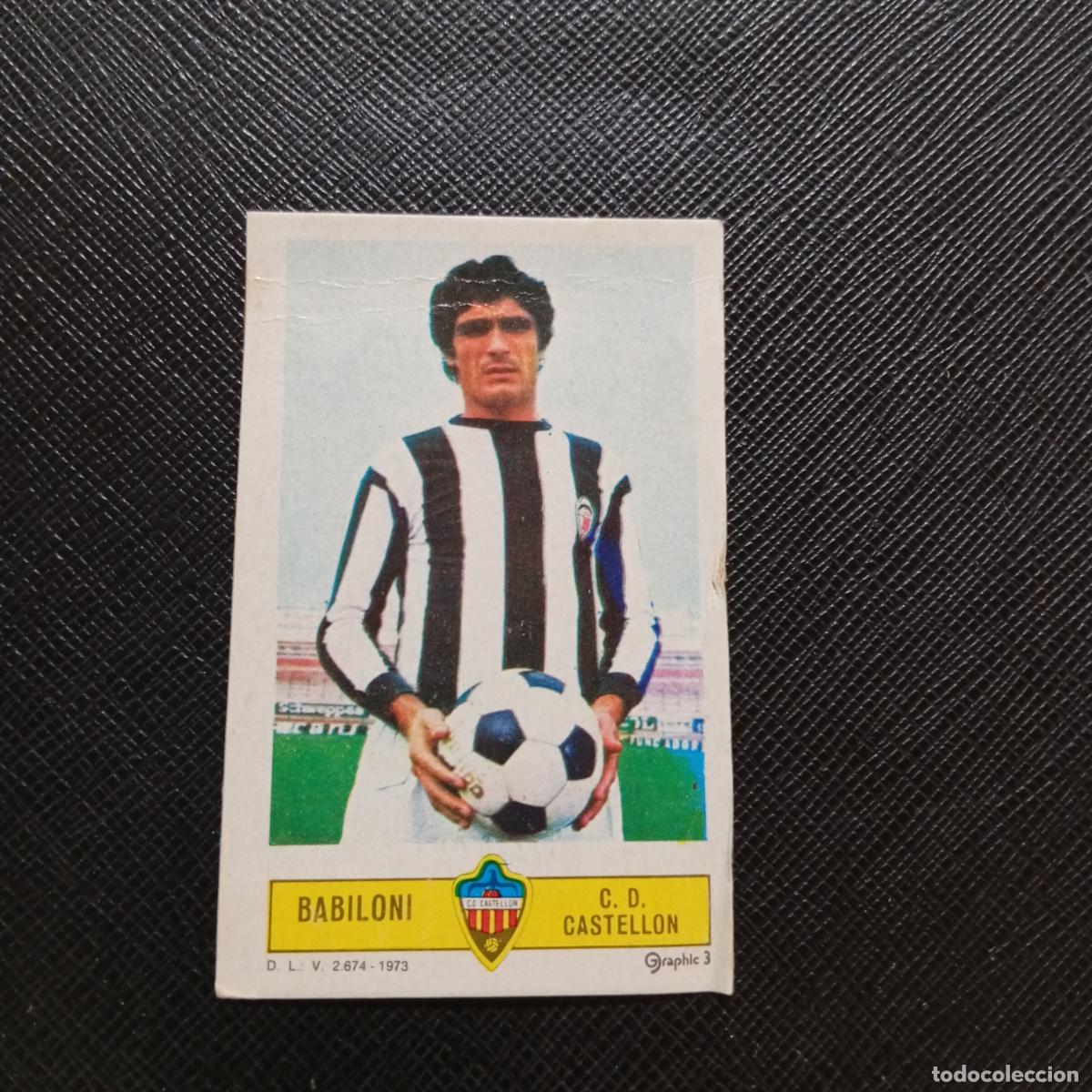 Cromos de f&uacute;tbol: BABILONI CASTELLON ESTE 1973 1974 CROMO FUTBOL LIGA 73 74 - DESPEGADO - A206 PG33