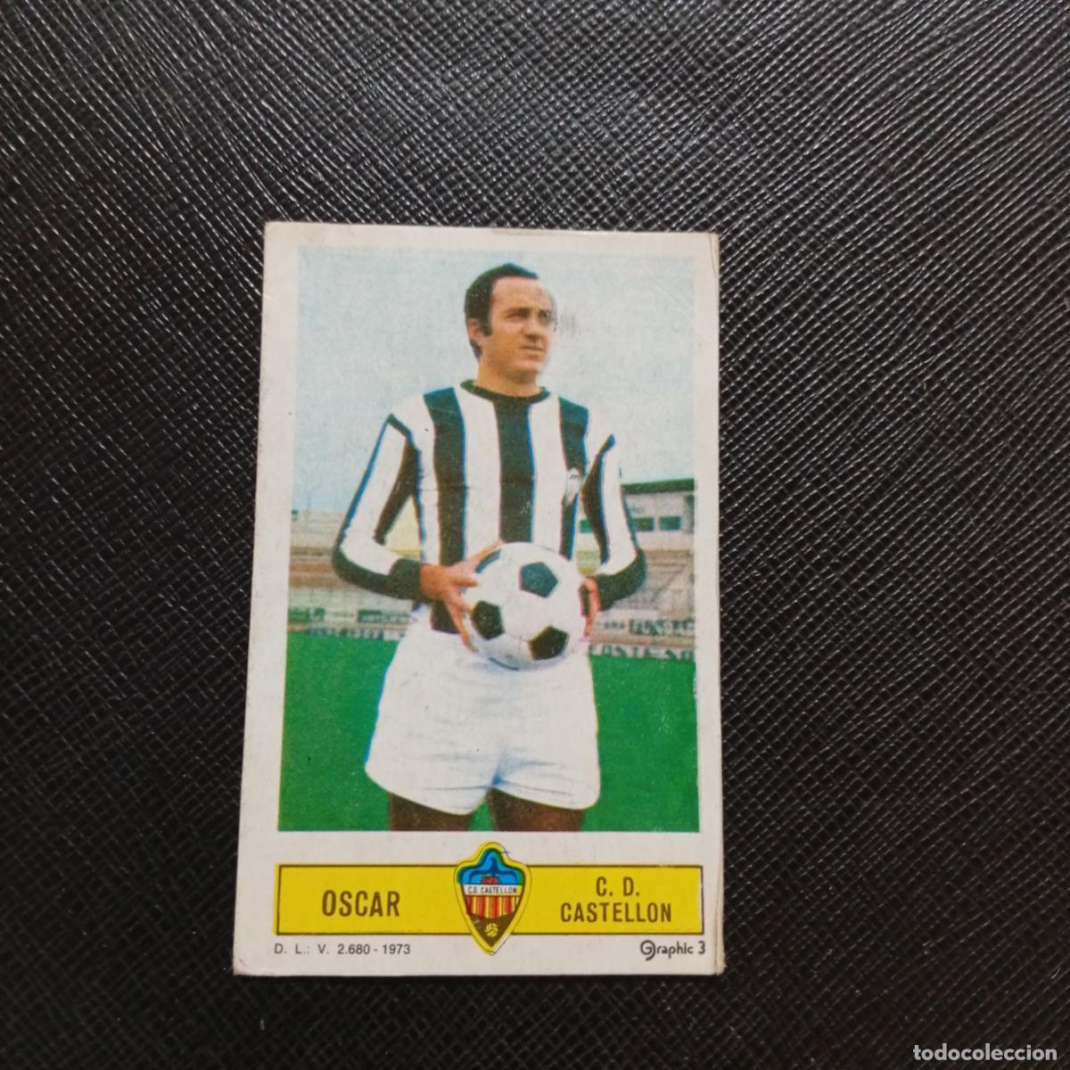 Cromos de f&uacute;tbol: OSCAR CASTELLON ESTE 1973 1974 CROMO FUTBOL LIGA 73 74 - DESPEGADO - A206 PG33