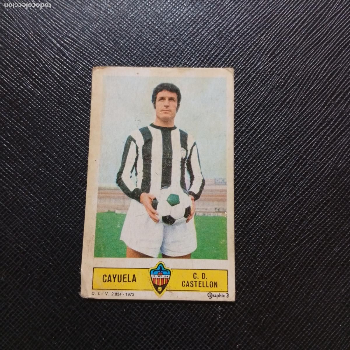 Cromos de f&uacute;tbol: CAYUELA CASTELLON ESTE 1973 1974 CROMO FUTBOL LIGA 73 74 - DESPEGADO - A206 PG35