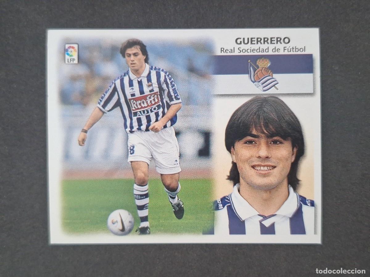 Cromos de f&uacute;tbol: L5 GUERRERO REAL SOCIEDAD LIGA ESTE 1999 2000 99 00 NUNCA PEGADO SIN PEGAR