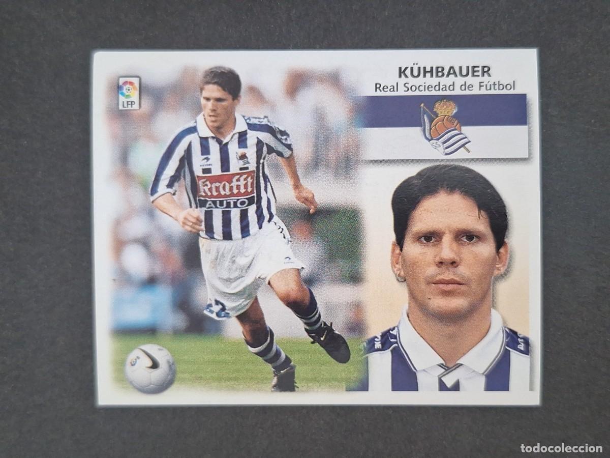 Cromos de f&uacute;tbol: L5 K&Uuml;HBAUER REAL SOCIEDAD LIGA ESTE 1999 2000 99 00 NUNCA PEGADO SIN PEGAR