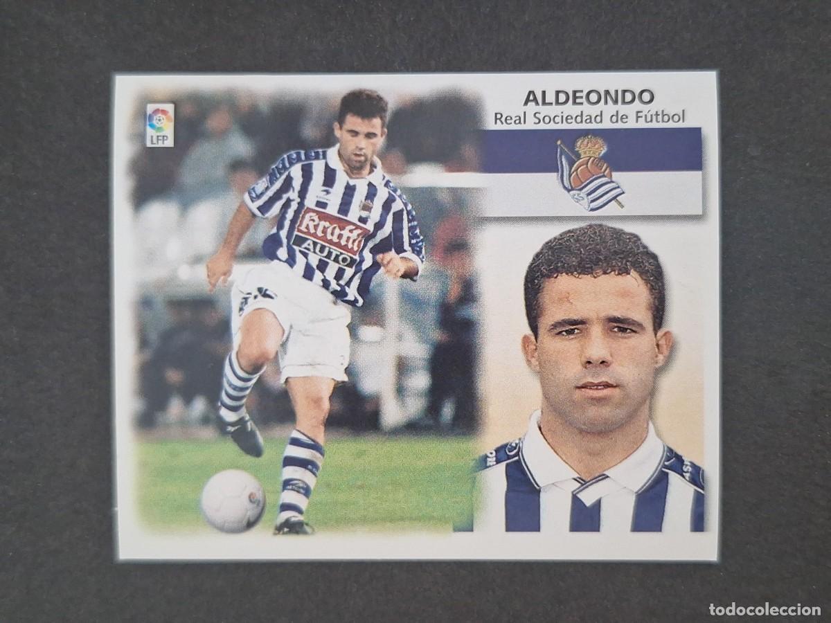 Cromos de f&uacute;tbol: L5 ALDEONDO REAL SOCIEDAD LIGA ESTE 1999 2000 99 00 NUNCA PEGADO SIN PEGAR