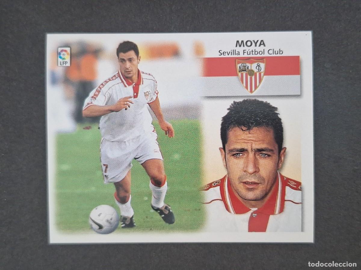 Cromos de f&uacute;tbol: L5 MOYA SEVILLA F. C. LIGA ESTE 1999 2000 99 00 NUNCA PEGADO SIN PEGAR