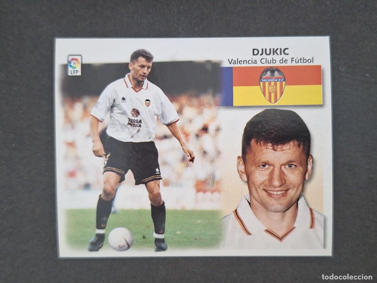 Cromos de f&uacute;tbol: L5 DJUKIC VALENCIA C. F. LIGA ESTE 1999 2000 99 00 NUNCA PEGADO SIN PEGAR
