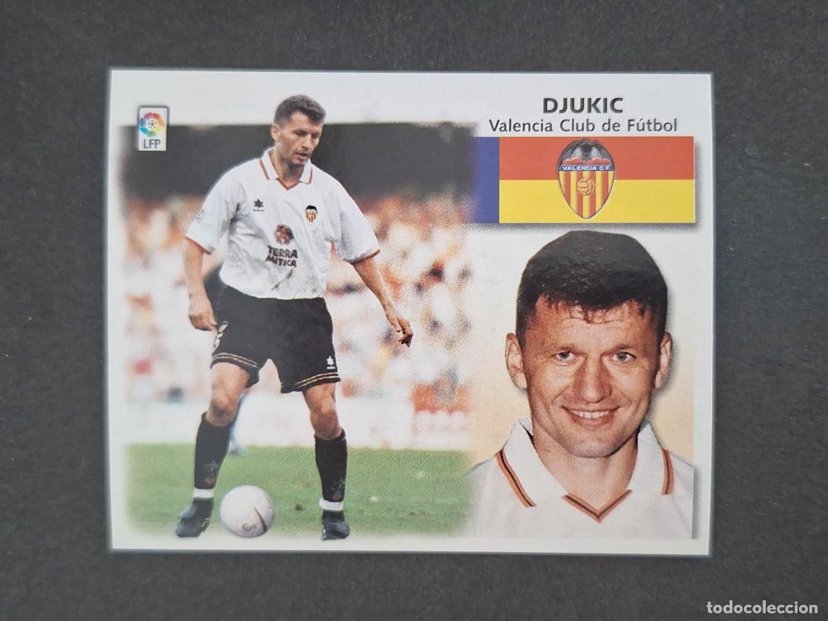 Cromos de f&uacute;tbol: L5 DJUKIC VALENCIA C. F. LIGA ESTE 1999 2000 99 00 NUNCA PEGADO SIN PEGAR