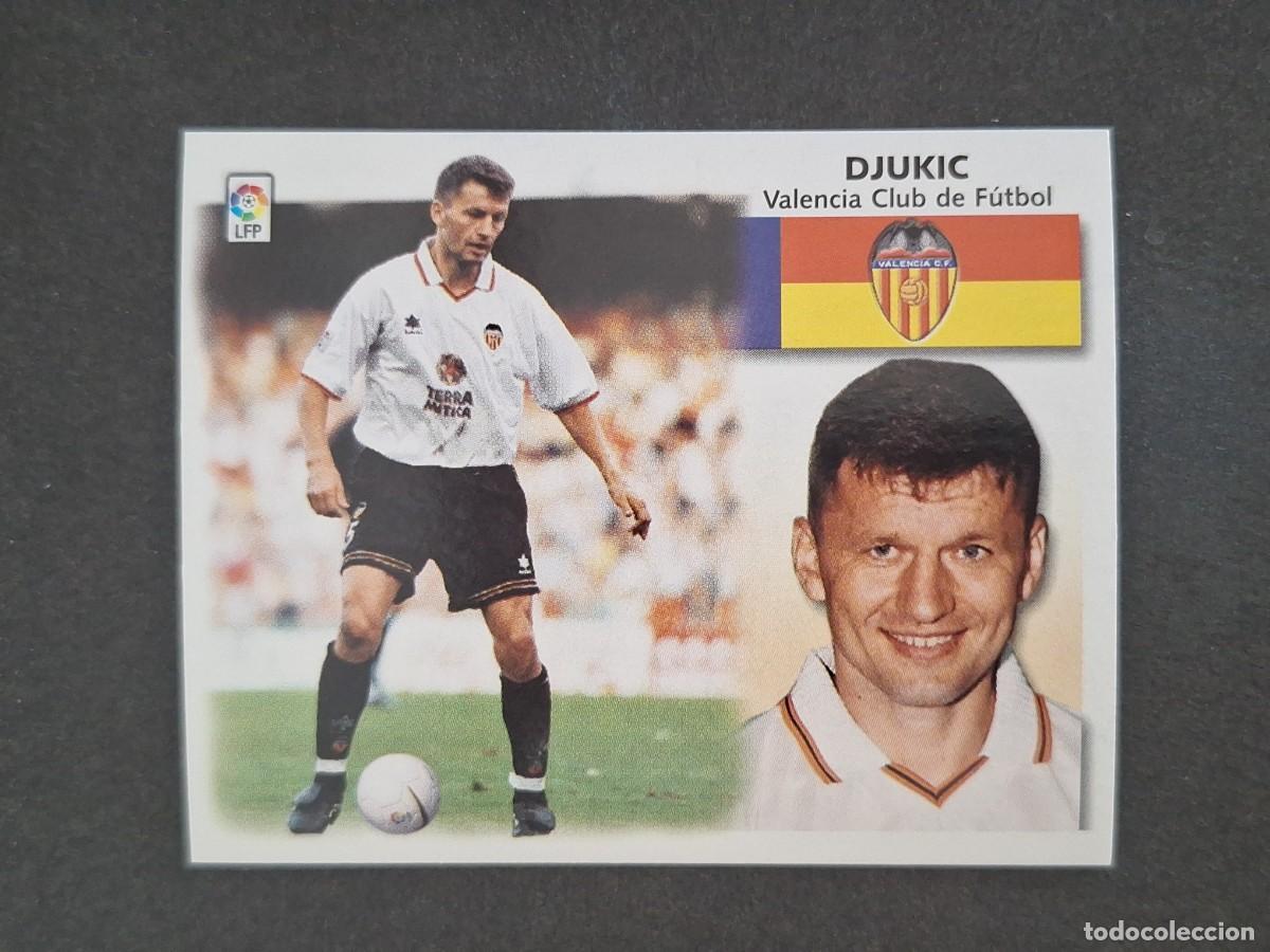 Cromos de f&uacute;tbol: L5 DJUKIC VALENCIA C. F. LIGA ESTE 1999 2000 99 00 NUNCA PEGADO SIN PEGAR