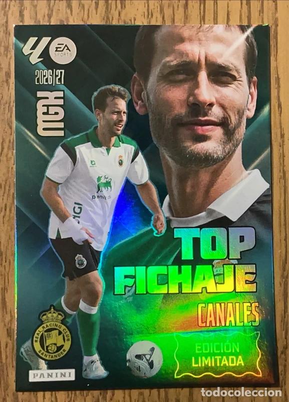 Cromos de f&uacute;tbol: Sergio Canales Top Fichaje Edici&oacute;n Limitada Racing Santander Panini MGK 2026/27