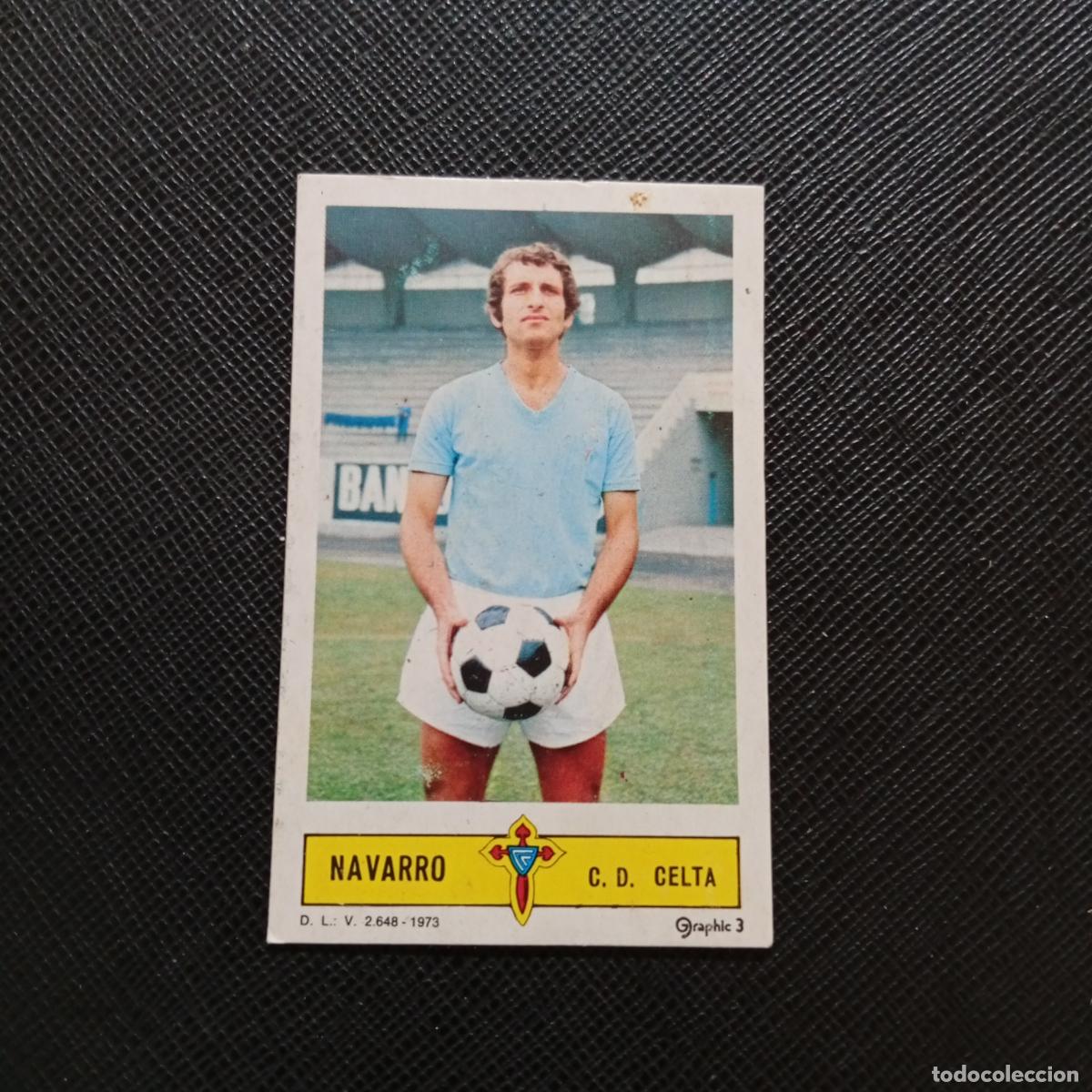 Cromos de f&uacute;tbol: NAVARRO CELTA ESTE 1973 1974 CROMO FUTBOL LIGA 73 74 - DESPEGADO - A206 PG47