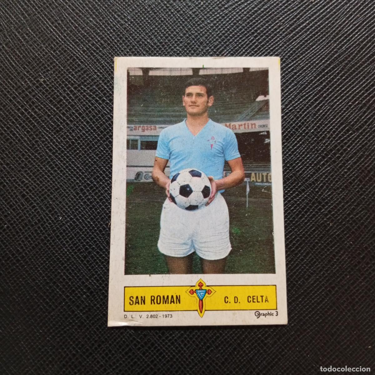 Cromos de f&uacute;tbol: SAN ROMAN CELTA ESTE 1973 1974 CROMO FUTBOL LIGA 73 74 - DESPEGADO - A206 PG51