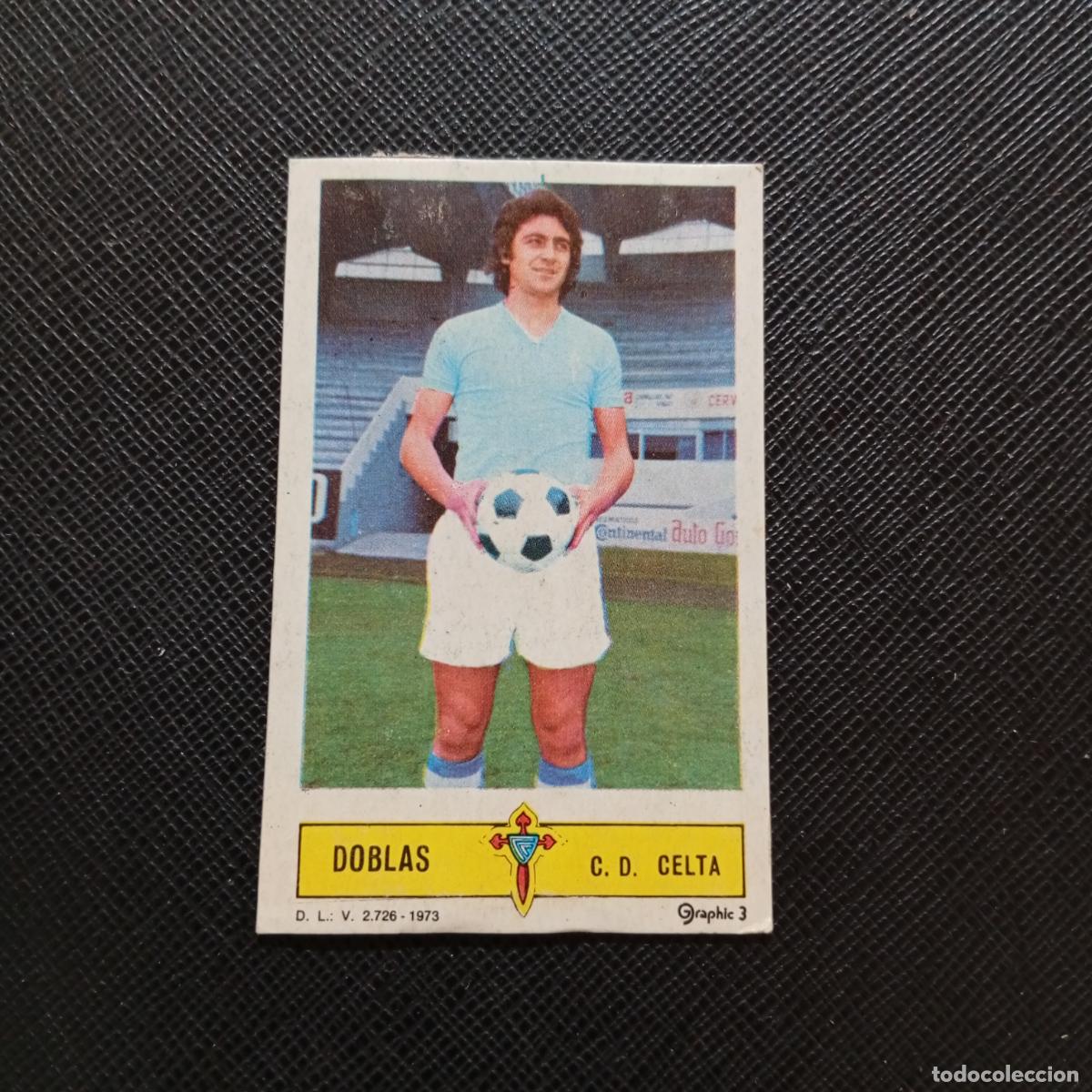 Cromos de f&uacute;tbol: DOBLAS CELTA ESTE 1973 1974 CROMO FUTBOL LIGA 73 74 - DESPEGADO - A206 PG51